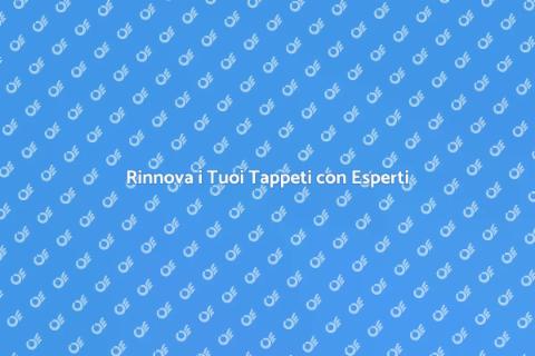 Pulizia Professionale dei Tappeti