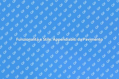 Appendiabiti da Pavimento: Stile e Funzionalità
