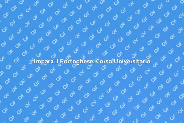 Scopri il Portoghese per il Tuo Futuro