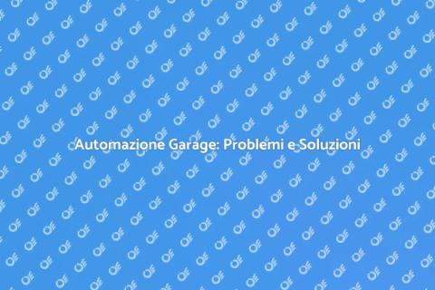 Risoluzione Porta Garage Bloccata