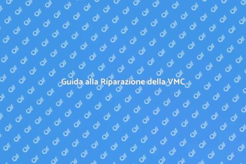 Riparare Ventilazione Meccanica VMC