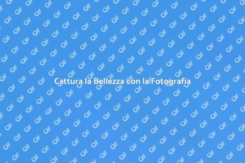 Fotografia Generale: Cattura Momenti