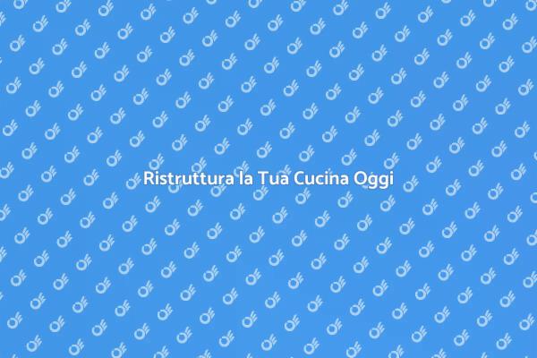Ristrutturazione Cucina: Comfort e Stile