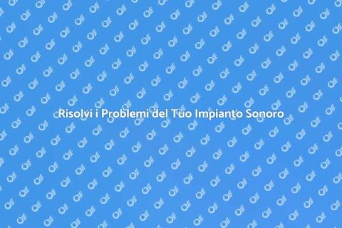 Aggiustare Impianto Sonoro TV