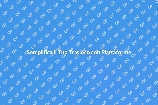 Piattaforme di Sollevamento per Traslochi