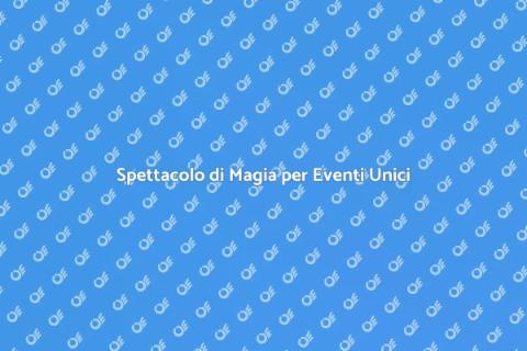 Magia per il Tuo Evento Teatrale