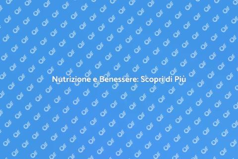 Programma Dietologico per il Benessere