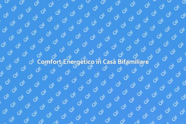 Isolamento Casa Bifamiliare: Guida Completa