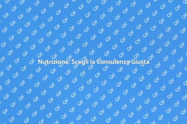 Nutrizione: La Chiave per il Benessere