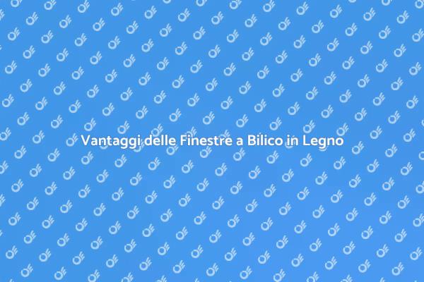 Finestra a Bilico: Design e Funzionalità