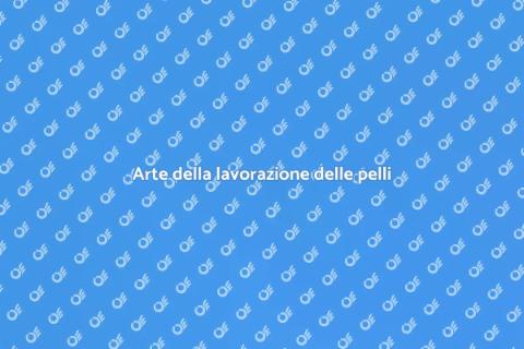 Lavorazione di pelli pregiate