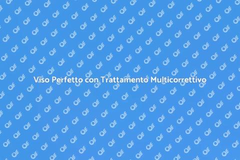 Trattamento Viso Multicorrettivo Efficace