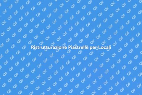 Rinnovare Piastrelle Locale Commerciale