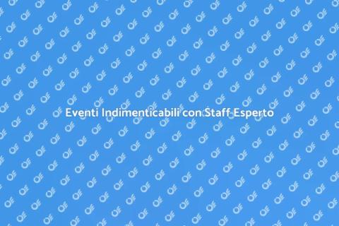 Staff per Eventi: Successo Garantito