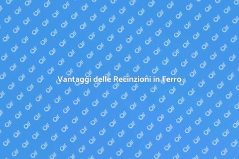 Recinzioni in Ferro: Sicurezza e Stile