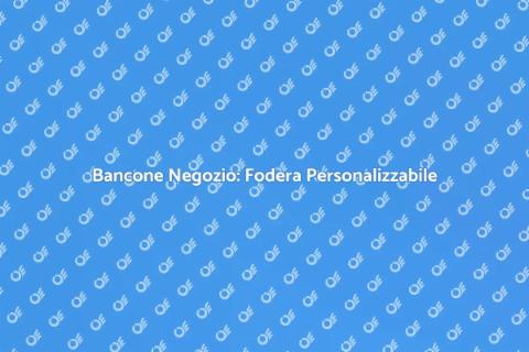 Bancone per Negozio con Fodera