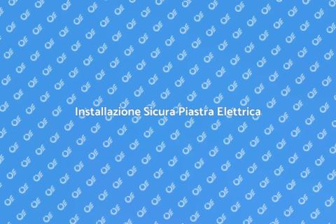 Connettere Piastra Elettrica Sicura